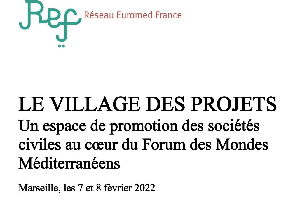 Retour sur le Village des projets tenu à Marseille en février 2022 – Rapport narratif et livrables